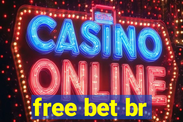 free bet br